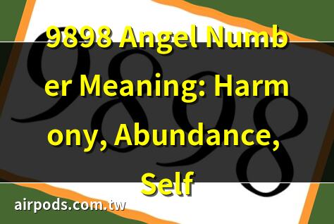 【百年真相】讓朱鎔基震怒的9898大案 ｜Meaning of Angel Number 9898 Explained by Joanne